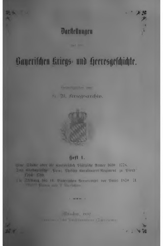 Darstellungen aus der bayerischen Kriegs- und Heeresgeschichte