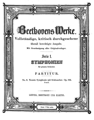 Neunte Sinfonie mit Schlusschor op. 125 d-Moll : Partitur