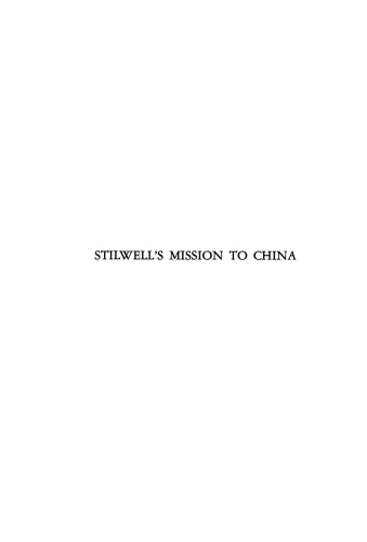 Stillwell's Mission to China [CBI]