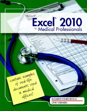 Microsoft Excel 2010 for medical professionals