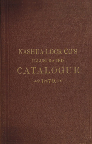 Illustrated Catalogue of the Nashua Lock Company