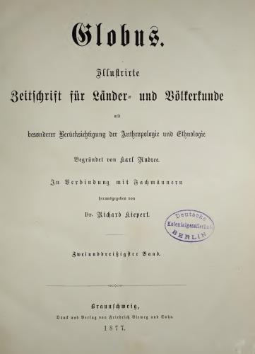 Globus. Illustrirte Zeitschrift für Länder- und Völkerkunde