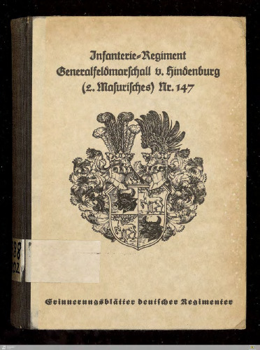 Geschichte des Infanterie-Regiments Generalfeldmarschall von Hindenburg (2. Masurisches) Nr. 147 im Weltkriege