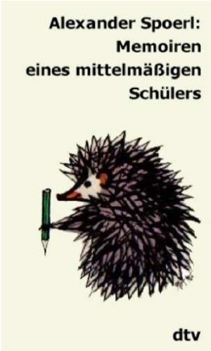 Memoiren eines mittelmäßigen Schülers