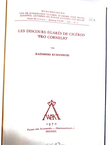 Les discours egares de Ciceron Pro Cornelio