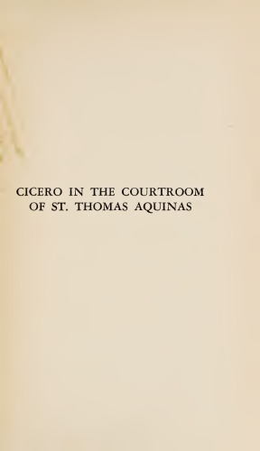 Cicero in the Courtroom of St. Thomas Aquinas