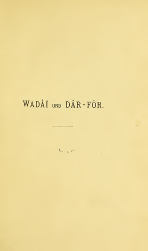 Sahara und Sudan. Ergebnisse sechsjähriger Reisen in Afrika
