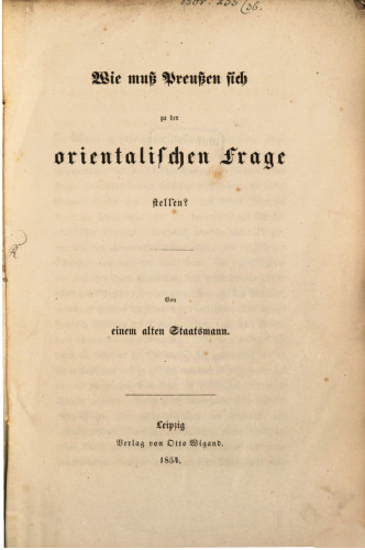 Wie muss Preußen sich zur orientalischen Frage stellen?