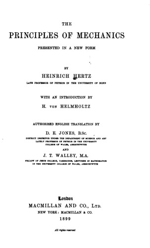 The Principles of Mechanics - Presented In A New Form(1899)
