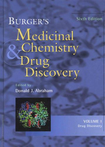 Burger's Medicinal Chemistry and Drug Discovery. Drug Discovery