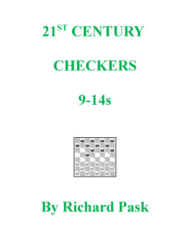 21st Century Checkers: 9-14s