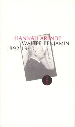 Walter Benjamin 1892-1940