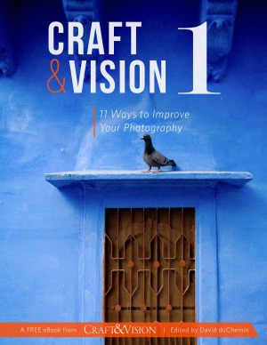 Craft & Vision 1 11 Ways to Improve Your Photography