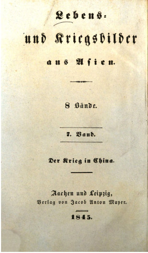 Der Krieg in China, nach geschichtlichen Mitteilungen der britischen Offiziere M'Pherson, Elliott-Bingham u.A.