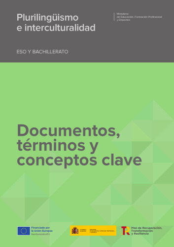 Plurilingüismo e interculturalidad : Bases para la aplicación del enfoque plurilingüe en la enseñanza secundaria