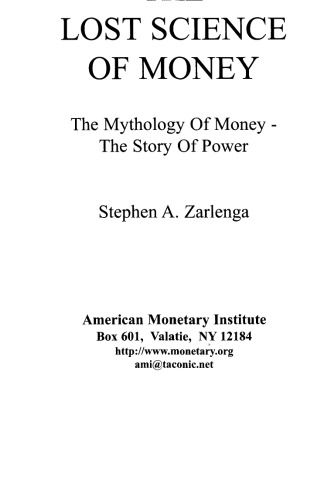 The Lost Science of Money