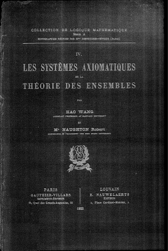 Les systèmes axiomatiques de la théorie des ensembles