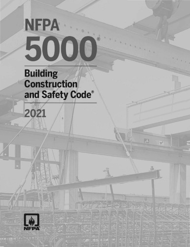 NFPA 5000 (Building Construction and Safety Code)