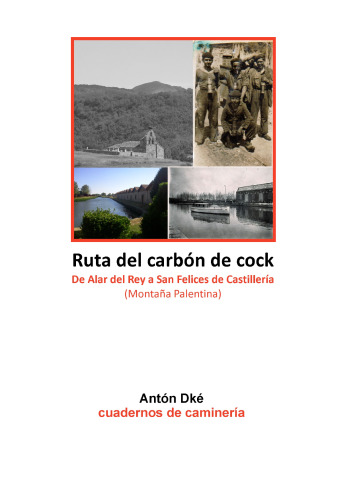 Ruta del Carbón de Cock