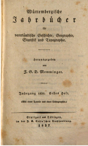Württembergische Jahrbücher für Vaterländische Geschichte, Geographie, Statistik und Topographie