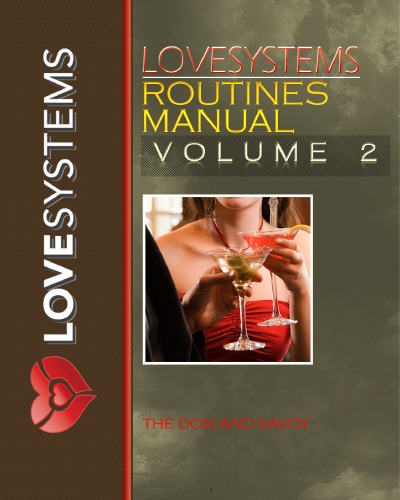 Love Systems Routines Manual, Volume 2