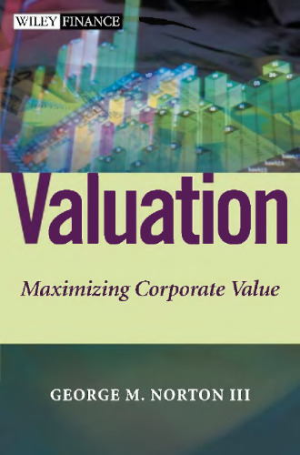 Valuation - Maximizing Corporate Value