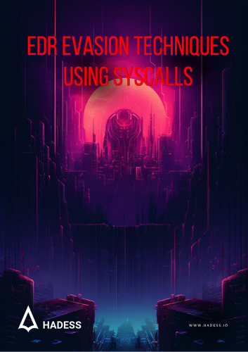EDR Evasion Techniques using Syscall