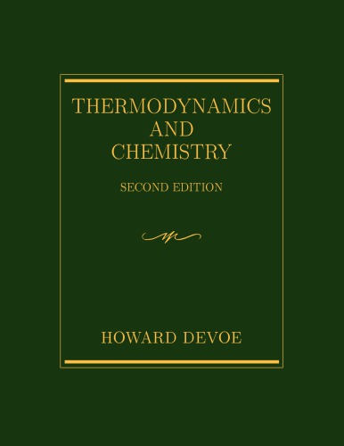 Thermodynamics and Chemistry 2ed-3 Devoe