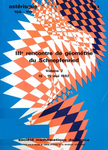 IIIe Rencontre de géométrie du Schnepfenried, 10-15 mai 1982