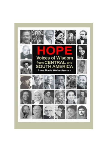 HOPE:  Voices of Wisdom from Central and South America