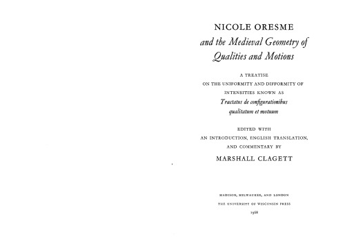 NICOLE ORESME and the Medieval Geometry Qualities and Motions