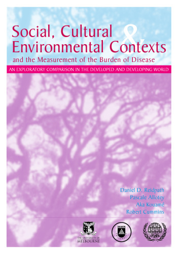 Social cultural and environmental contexts and the measurement of burden of disease: An exploratory study in the developed and developing world
