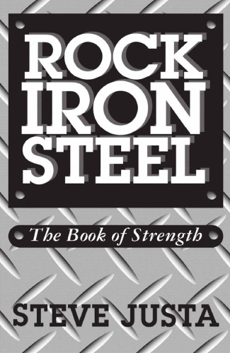 Rock, Iron, Steel: The Book of Strength