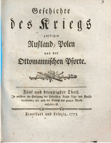 Geschichte des gegenwärtigen Kriegs zwischen Rußland, Polen und der Ottomanischen Pforte