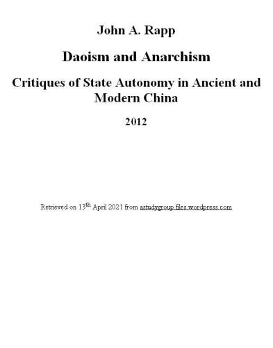 Daoism and Anarchism: Critiques of State Autonomy in Ancient and Modern China