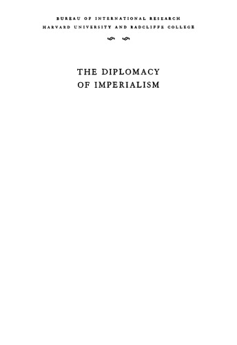 The Diplomacy of Imperialism, 1890-1902