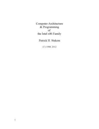 Computer Architecture & Programming of the Intel x86 Family