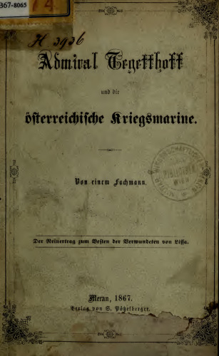 Admiral Tegethoff und die österreichische Kriegsmarine