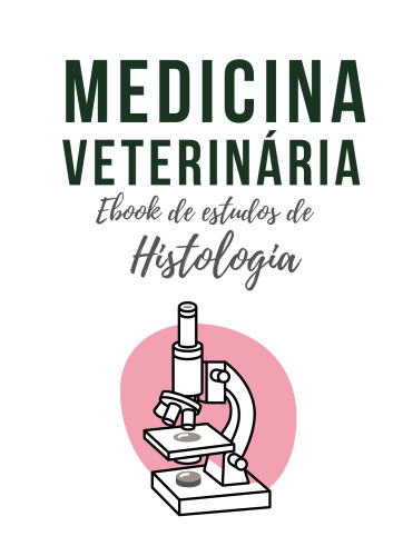 Histologia vol. 01 (Biologia Celular) - Vetbook