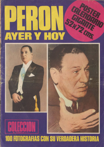 Perón ayer y hoy
