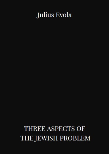 Three Aspects of the Jewish Problem