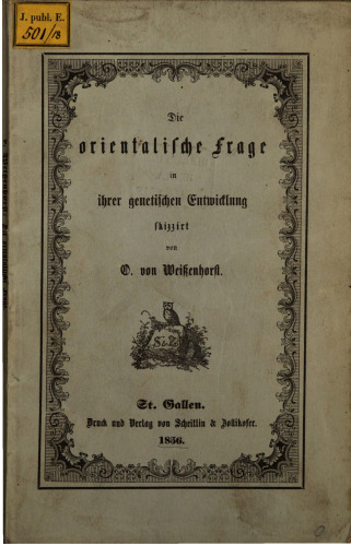 Die orientalische Frage in ihrer genetischen Entwicklung