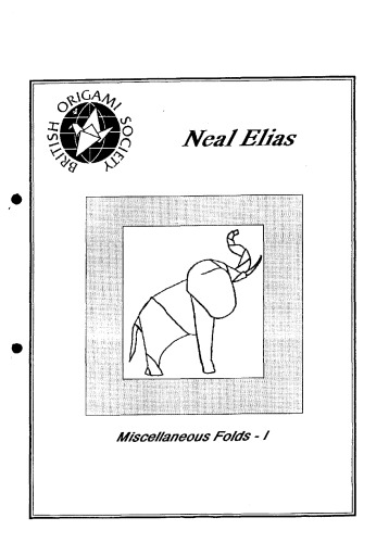 Neal Elias. Miscellaneous Folds - I (Origami Book)