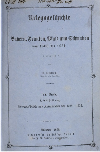 Kriegsgeschichte und Kriegswesen von 1598 - 1634