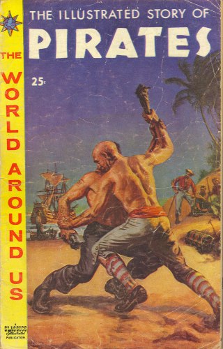 The Illustrated Story of Pirates