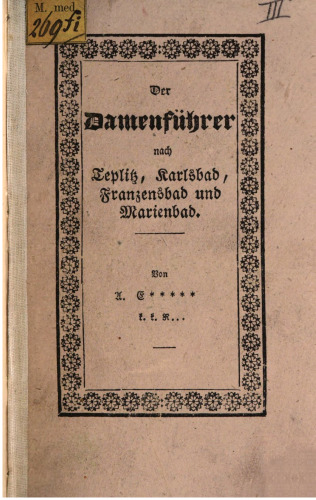 Der Damenführer nach Teplitz, Karlsbad, Franzensbad und Marienbad