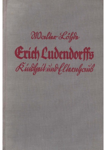 Erich Ludendorffs Kindheit und Elternhaus