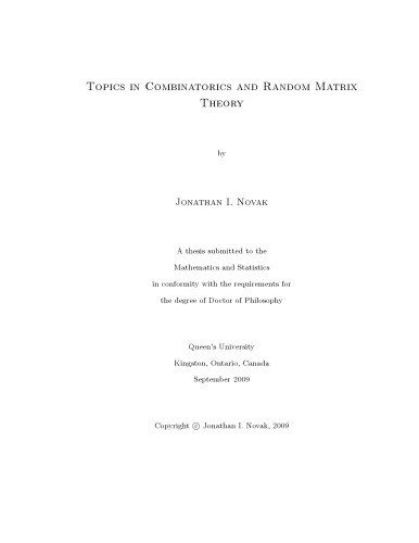 Topics in Combinatorics and Random Matrix Theory