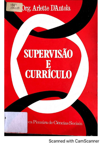 Supervisão e Currículo: rumo a uma visão humanista