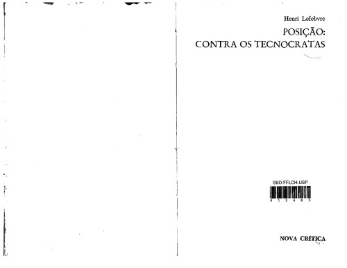 Posição: Contra os Tecnocratas